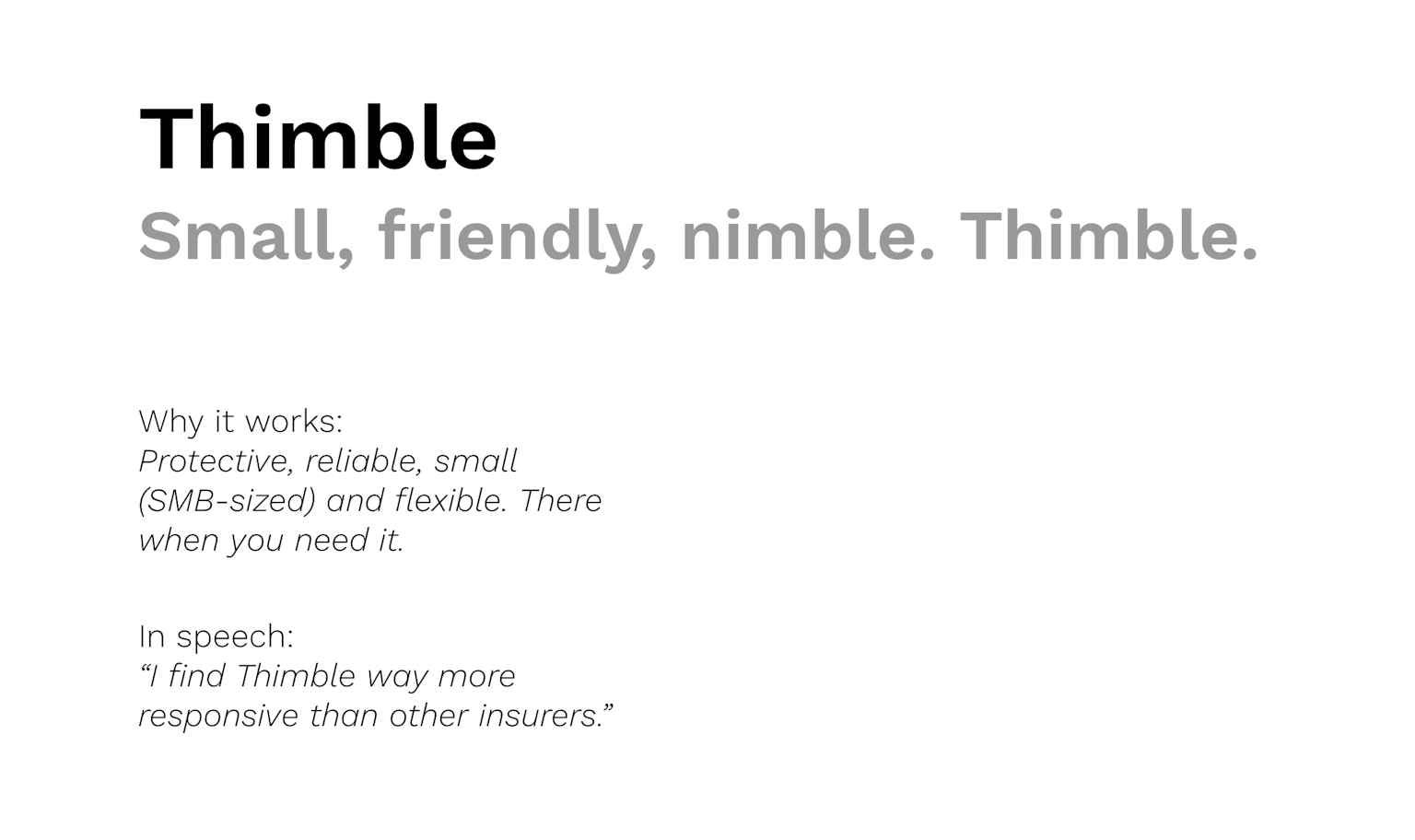 Thimble slide